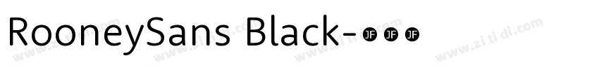 RooneySans Black字体转换